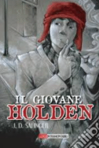 Il giovane Holden, J. D. Salinger.
