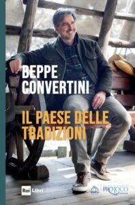 beppe convertini il paese delle tradizioni