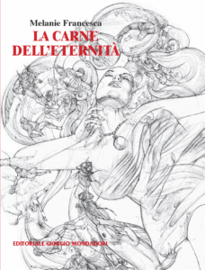 melanie francesca la carne dell’eternità ph press